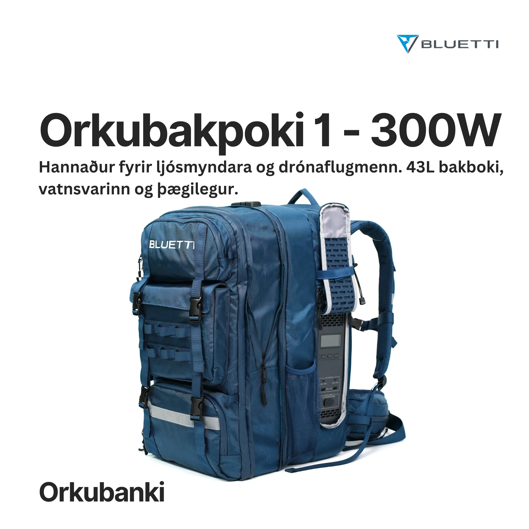 BLUETTI ORKU BAKPOKI 1 - 300W - 43L