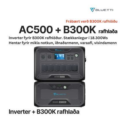 BLUETTI AC500 INVERTER + B300K RAFHLAÐA - TILBOÐ