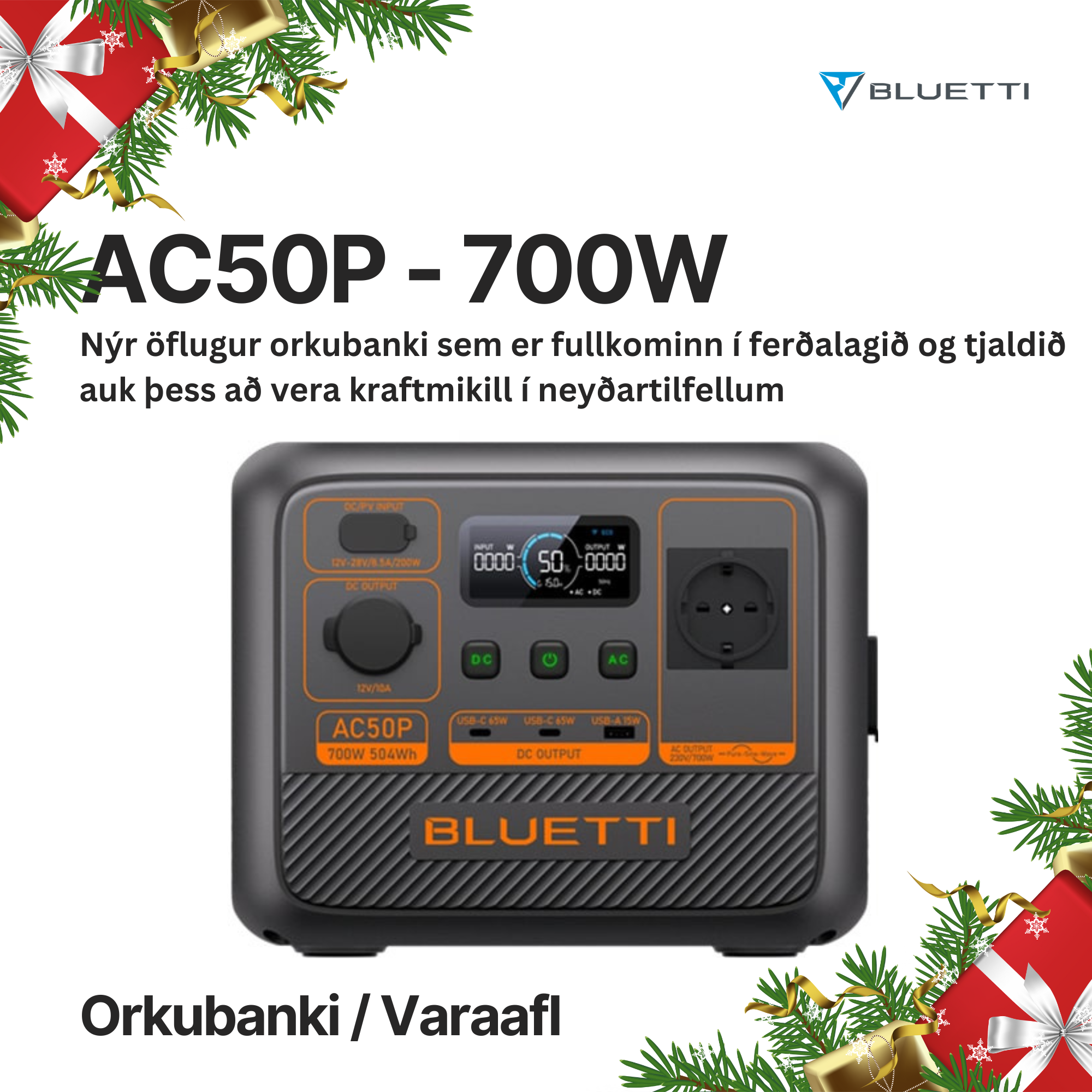 BLUETTI AC50P ORKUBANKI - 700W - Fullkominn í ferðalagið