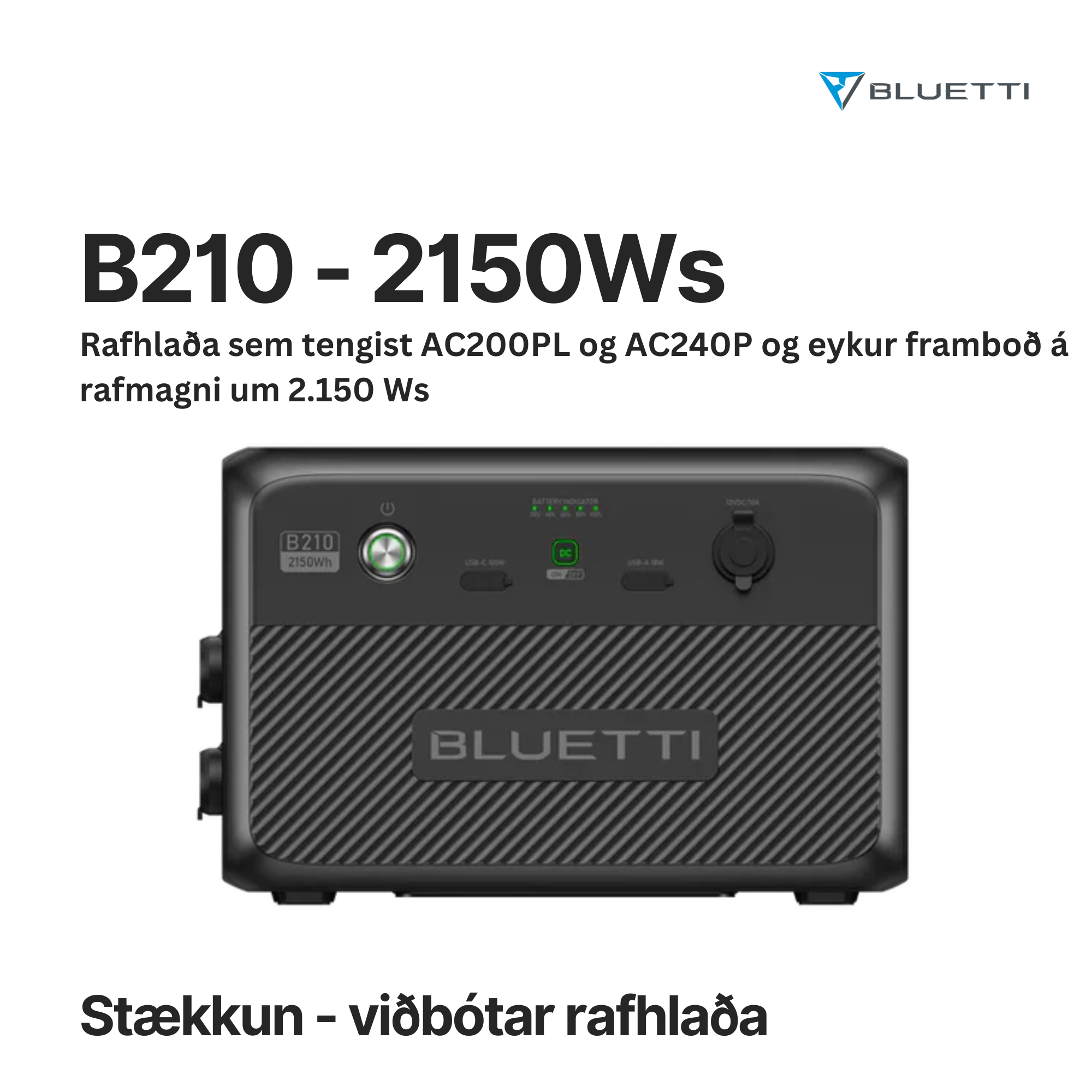 BLUETTI B210 ORKUBANKI - STÆKKUN VIÐ ORKUBANKA
